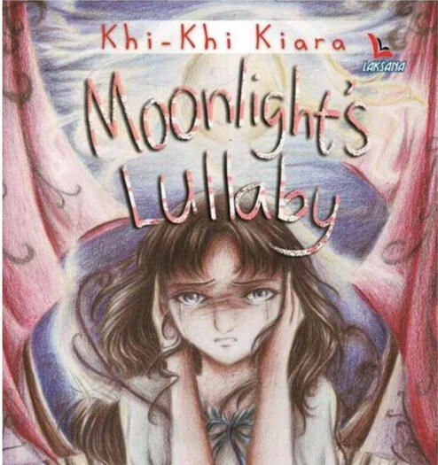 Moonlight's Lullaby - a psychological horror novel published by Laksana (DIVAPress)